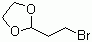 CAS NO.18742-02-4 / 2-(2-Bromoethyl)-1,3-dioxolane